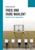 Cover: Freie und faire Wahlen? - Wochenschau Verlag