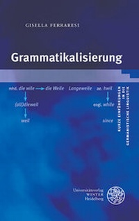 Abbildung von: Grammatikalisierung - Universitätsverlag Winter