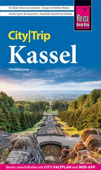 Abbildung von: Reise Know-How CityTrip Kassel - Reise Know-How Verlag Peter Rump GmbH