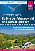 Cover: Reise Know-How Wohnmobil-Tourguide Bodensee, Schwarzwald und Schw&auml;bische Alb mit Oberschw&auml;bischer Barockstra&szlig;e und W&uuml;rttembergischem Allg&auml;u - Reise Know-How Verlag Peter Rump GmbH