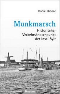 Abbildung von: Munkmarsch - Husum Druck- und Verlagsgesellschaft