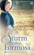 Cover: Sturm &uuml;ber Formosa - Bookspot Verlag