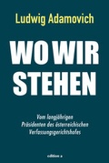 Cover: Wo wir stehen - edition a