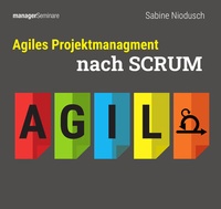 Abbildung von: Agiles Projektmanagement nach SCRUM - managerSeminare Verlags GmbH
