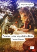 Cover: Amanda - eine unglaubliche Reise - Edition Paashaas Verlag EPV