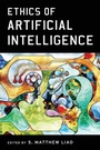 Cover: Ethics of Artificial Intelligence - Oxford University Press Inc