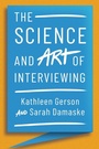 Cover: The Science and Art of Interviewing - Oxford University Press Inc