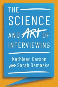 Enlarge image Cover: The Science and Art of Interviewing - Oxford University Press Inc