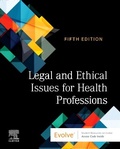 Cover: Legal and Ethical Issues for Health Professions - Elsevier