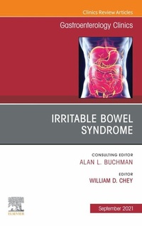 Abbildung von: Irritable Bowel Syndrome, An Issue of Gastroenterology Clinics of North America, E-Book - Elsevier