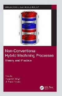 Abbildung von: Non-Conventional Hybrid Machining Processes - CRC Press