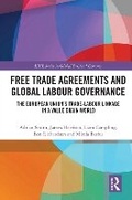 Cover: Free Trade Agreements and Global Labour Governance - Routledge