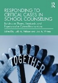 Abbildung von: Responding to Critical Cases in School Counseling - Routledge