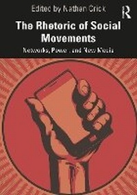 Abbildung von: The Rhetoric of Social Movements - Taylor & Francis