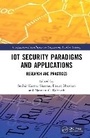 Cover: Iot Security Paradigms and Applications - CRC Press
