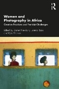 Cover: Women and Photography in Africa - Routledge