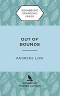 Cover: Out of Bounds - Squabbling Sparrows Press