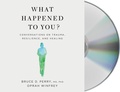 Cover: What Happened to You? - MacMillan Audio