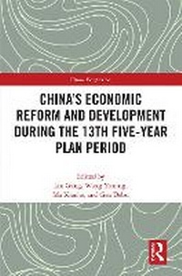 Enlarge image Cover: China's Economic Reform and Development During the 13th Five-Year Plan Period - Taylor & Francis