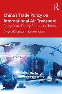 Abbildung von: China's Trade Policy on International Air Transport - Routledge