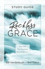 Cover: Reckless Grace Study Guide - Broadstreet Publishing