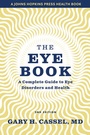Cover: The Eye Book - Johns Hopkins University Press