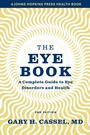 Cover: The Eye Book - Johns Hopkins University Press