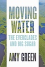 Cover: Moving Water - Johns Hopkins University Press