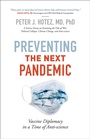 Cover: Preventing the Next Pandemic - Johns Hopkins University Press