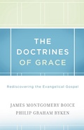 Cover: The Doctrines of Grace - Crossway