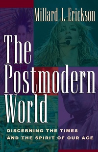 Enlarge image Cover: The Postmodern World - Crossway