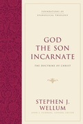 Cover: God the Son Incarnate - Crossway