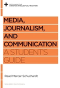 Cover: Media, Journalism, and Communication - Crossway