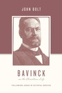Cover: Bavinck on the Christian Life - Crossway