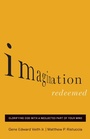 Cover: Imagination Redeemed - Crossway
