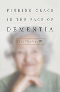 Cover: Finding Grace in the Face of Dementia - Crossway