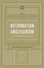Cover: Reformation Anglicanism (The Reformation Anglicanism Essential Library, Volume 1) - Crossway
