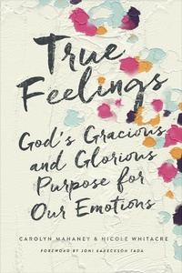 Enlarge image Cover: True Feelings - Crossway