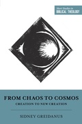 Cover: From Chaos to Cosmos - Crossway