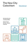 Cover: The New City Catechism Devotional - Crossway
