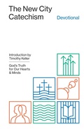 Cover: The New City Catechism Devotional - Crossway