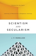 Cover: Scientism and Secularism - Crossway