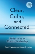 Cover: Clear, Calm, and Connected - Fortress Press