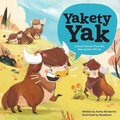 Cover: Yakety Yak Animal Names That Are Also Action Words - Sunbird Books