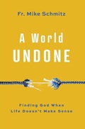 Cover: World Undone - Word Among Us Press