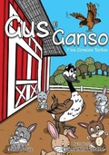 Cover: Gus el Ganso - Y los Conejos Tontos - Waldorf Publishing
