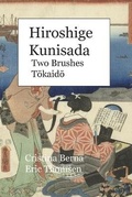 Cover: Hiroshige - Kunisada Two Brushes Tōkaidō - Missys Clan