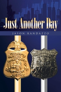 Abbildung von: Just Another Day - Page Publishing, Inc.