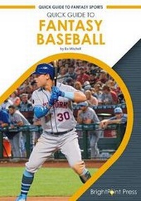 Enlarge image Cover: Quick Guide to Fantasy Baseball - Brightpoint Press
