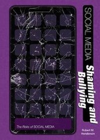 Abbildung von: Social Media Shaming and Bullying - Referencepoint Press
